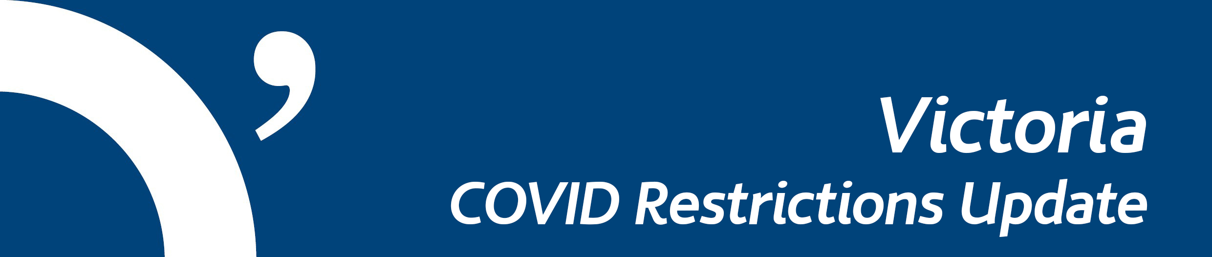 VIC COVID Circuit Breaker Restrictions Update